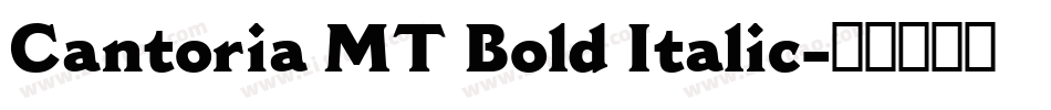 Cantoria MT Bold Italic字体转换